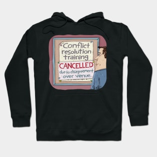 Conflict Resolution Training. Hoodie